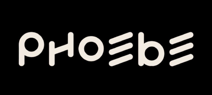 Phoebe
